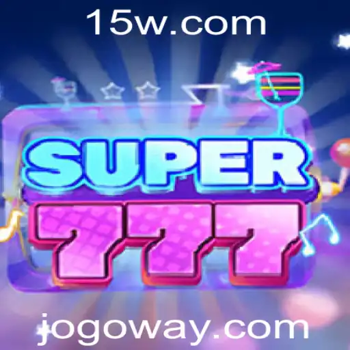 Desvendando o Empolgante Universo do Super777
